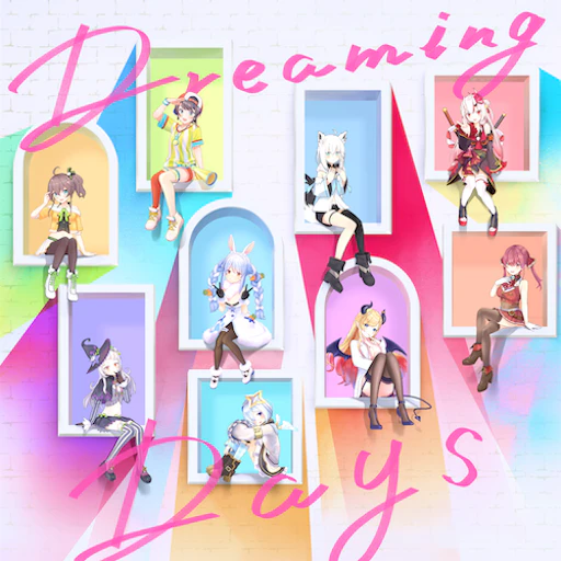 Official Dreaming Days jacket copied from the hololive Dreams catalog for identification; rights remain with the respective owners. Official catalog jacket for Dreaming Days