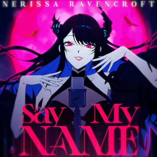 Official Say My Name jacket copied from the hololive Dreams catalog for identification; rights remain with the respective owners. Official catalog jacket for Say My Name